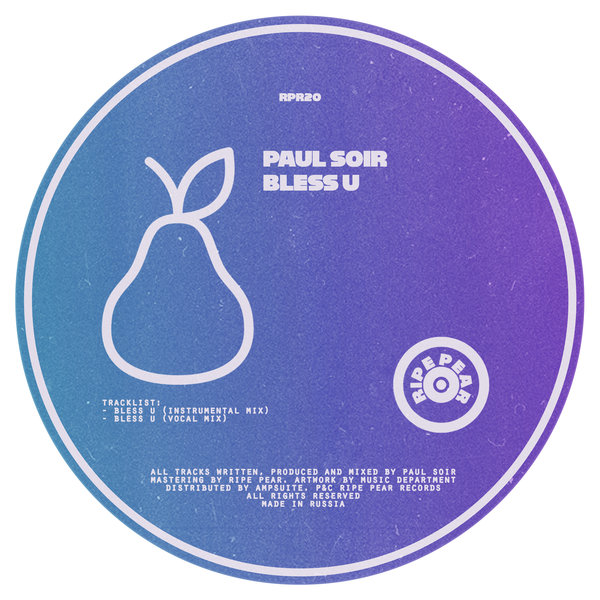 Paul Soir - Bless U [RPR20]